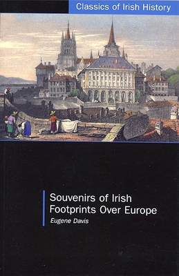 Souvenirs of Irish Footprints Over Europe