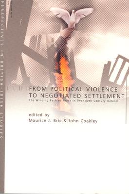 Political Violence to Negotiated Settlement